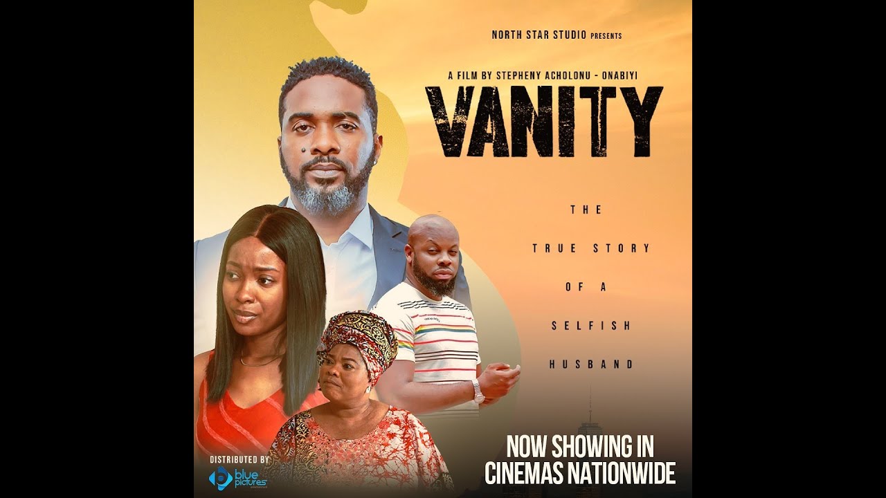 DOWNLOAD: Vanity (2022) – Nollywood Movie