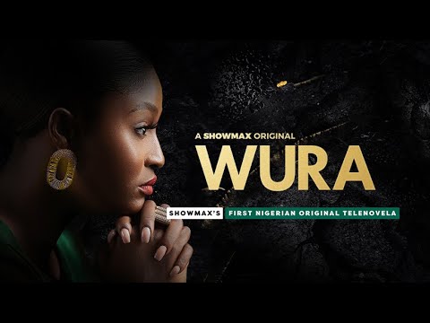 DOWNLOAD: Wura Season 1 (All Episodes) – Nollywood Series