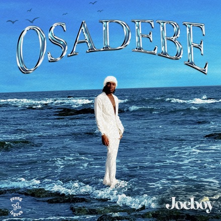 Joeboy - Osadebe Mp3 Download